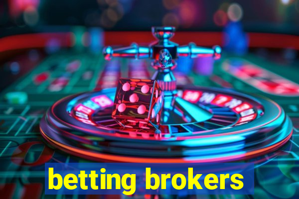 betting brokers