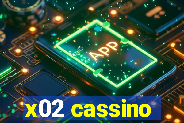 x02 cassino