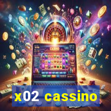 x02 cassino