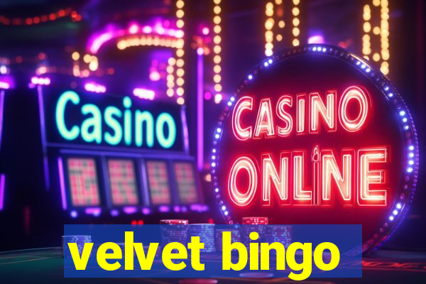 velvet bingo