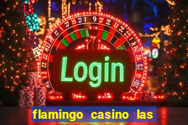 flamingo casino las vegas pictures