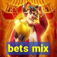 bets mix