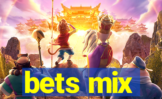 bets mix