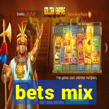 bets mix