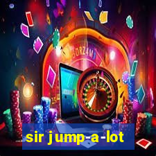 sir jump-a-lot