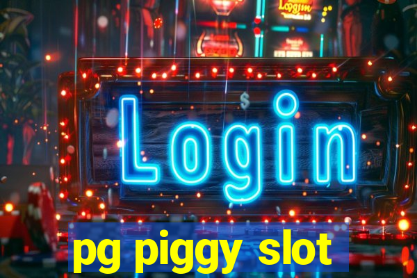 pg piggy slot