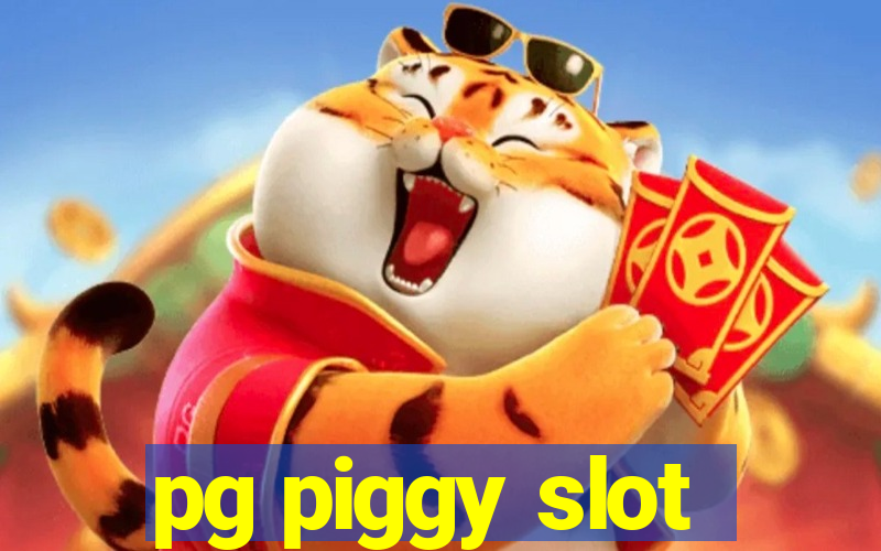 pg piggy slot