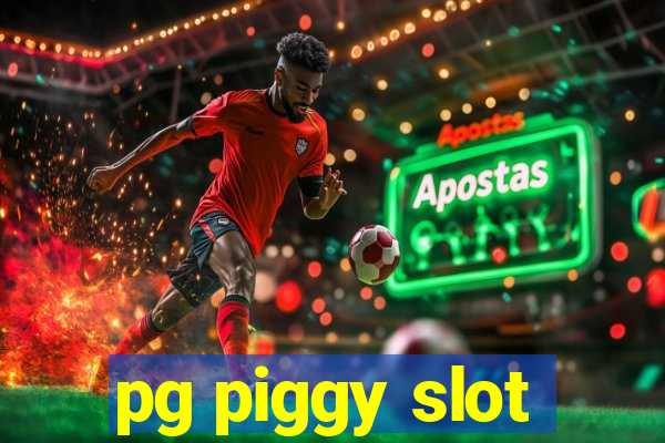 pg piggy slot