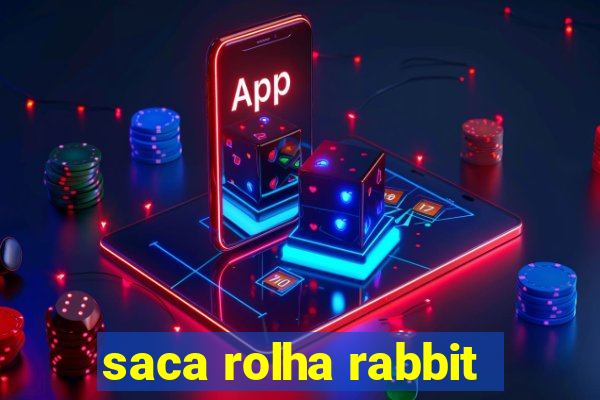 saca rolha rabbit