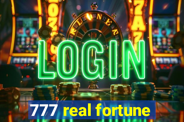 777 real fortune