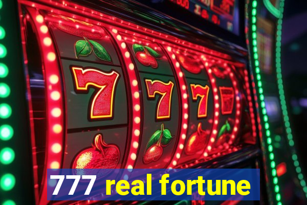 777 real fortune