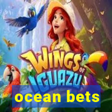 ocean bets