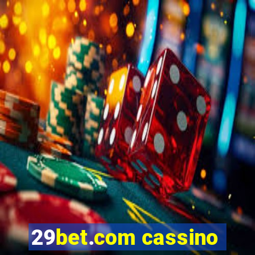 29bet.com cassino