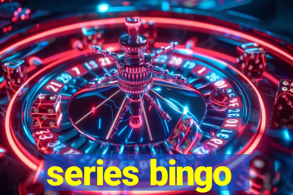 series bingo