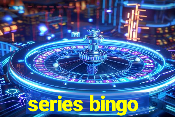 series bingo