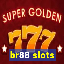 br88 slots