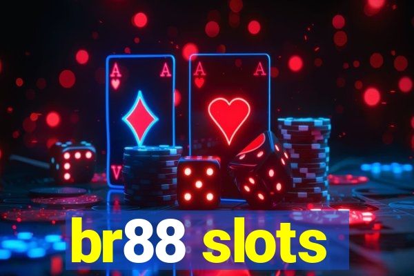 br88 slots