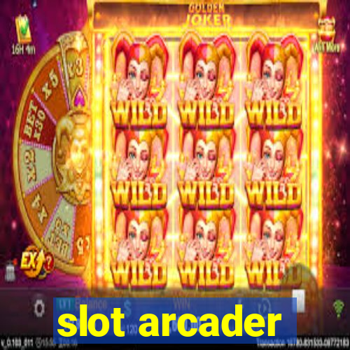 slot arcader