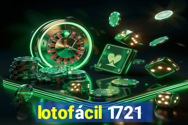 lotofácil 1721