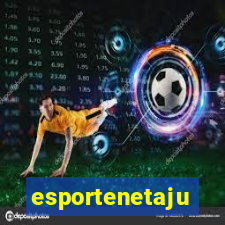 esportenetaju