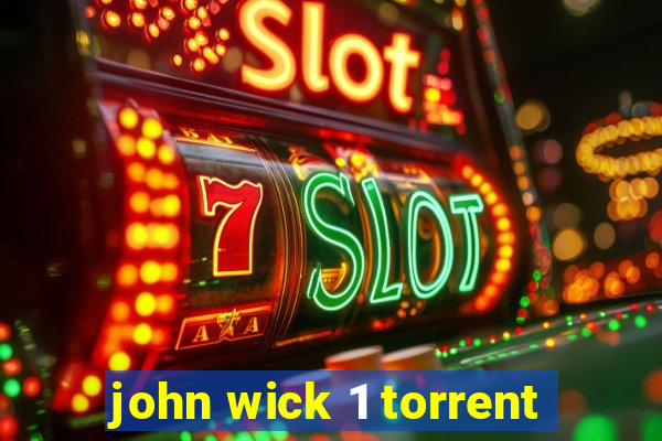 john wick 1 torrent