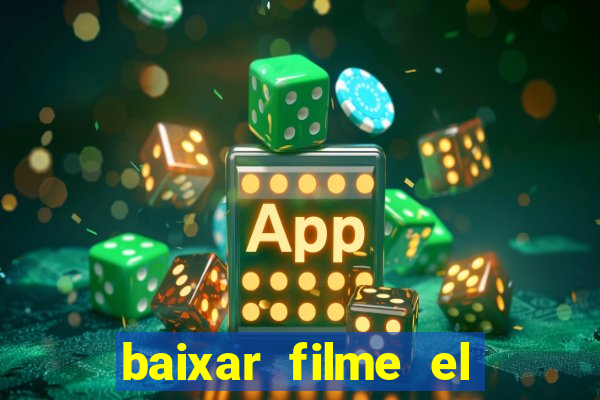 baixar filme el dorado (1966 dublado)