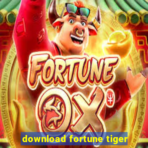 download fortune tiger