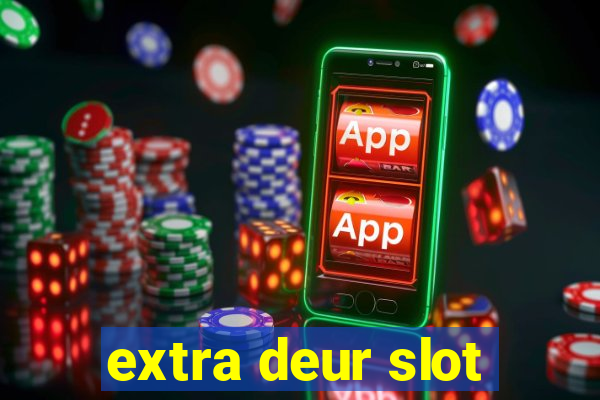 extra deur slot