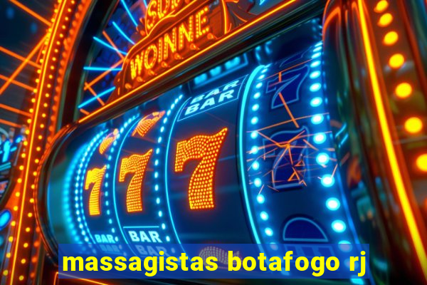 massagistas botafogo rj