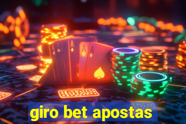 giro bet apostas