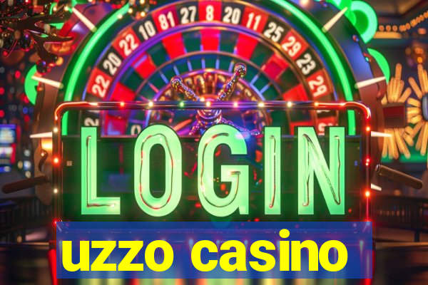 uzzo casino