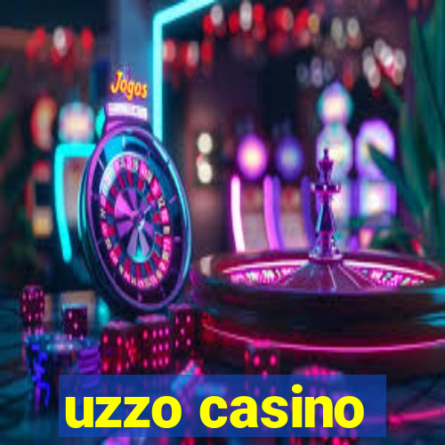 uzzo casino