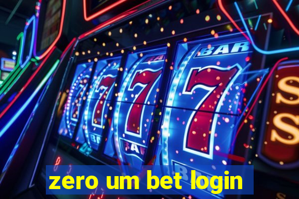 zero um bet login