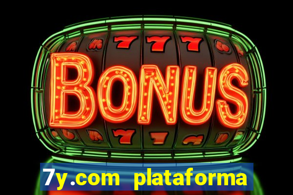 7y.com plataforma de jogos