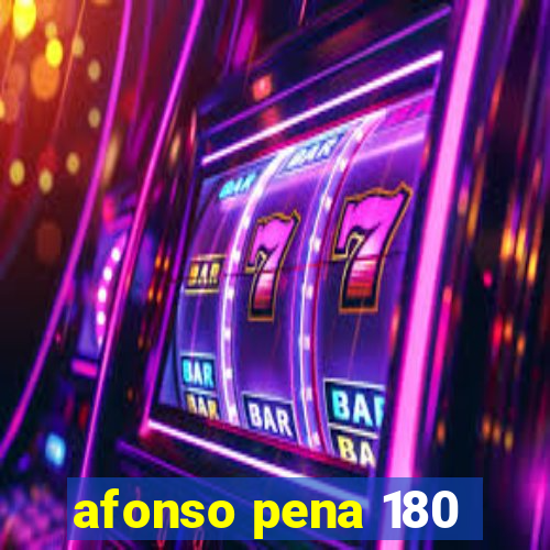 afonso pena 180