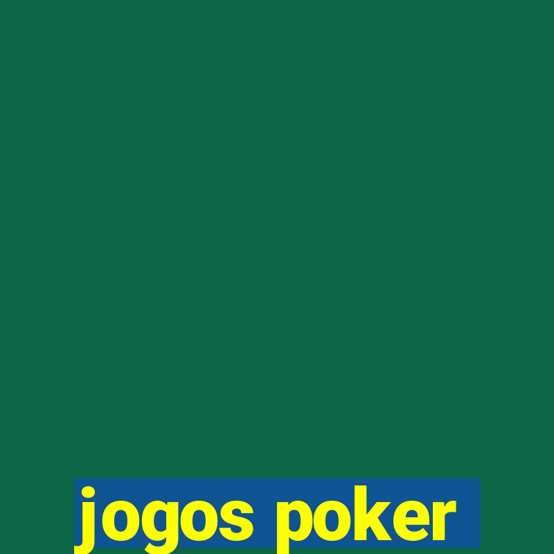 jogos poker