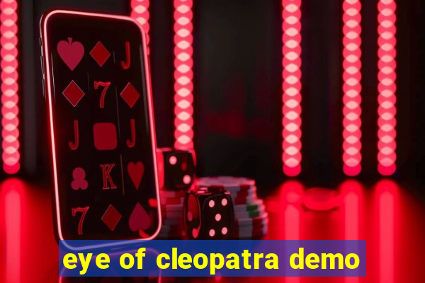 eye of cleopatra demo