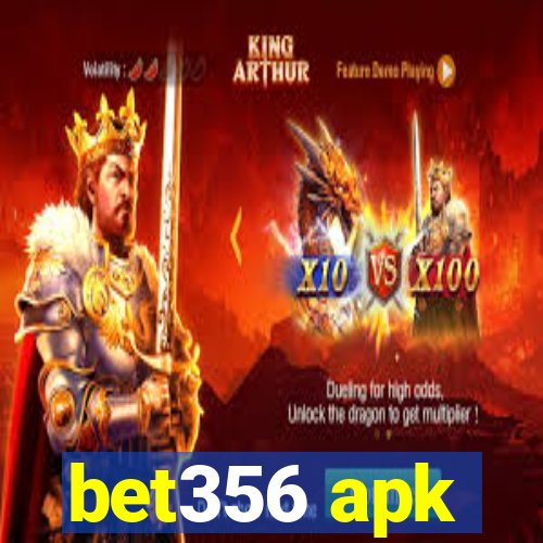 bet356 apk