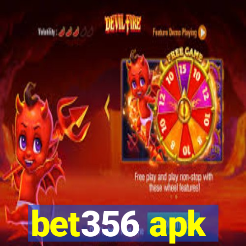 bet356 apk