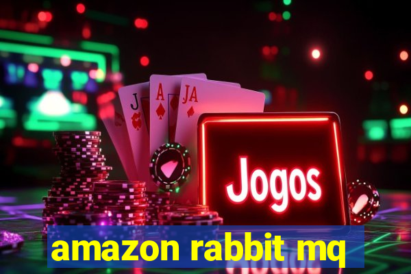 amazon rabbit mq