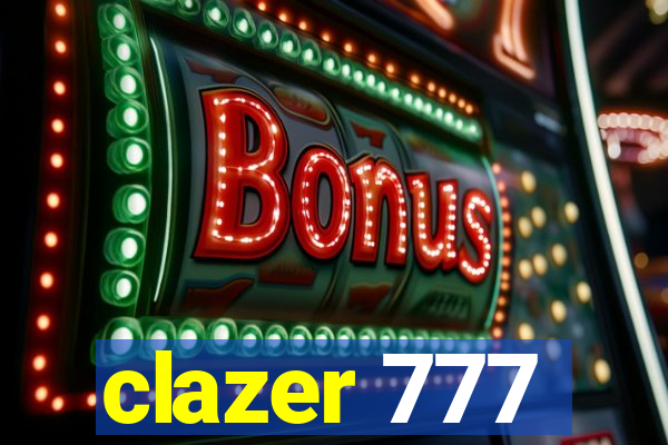 clazer 777