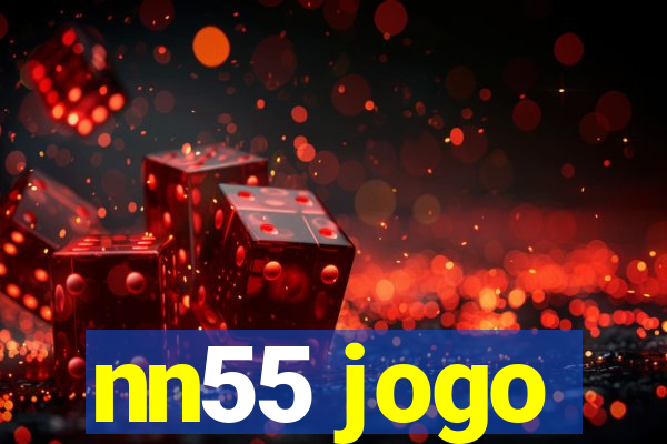 nn55 jogo