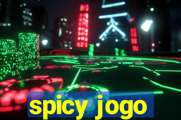 spicy jogo