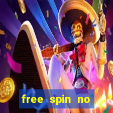 free spin no deposit casino