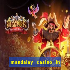 mandalay casino in las vegas