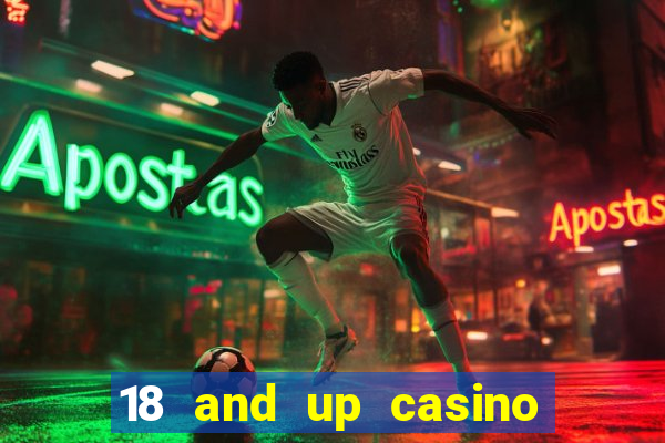 18 and up casino san diego