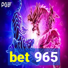 bet 965