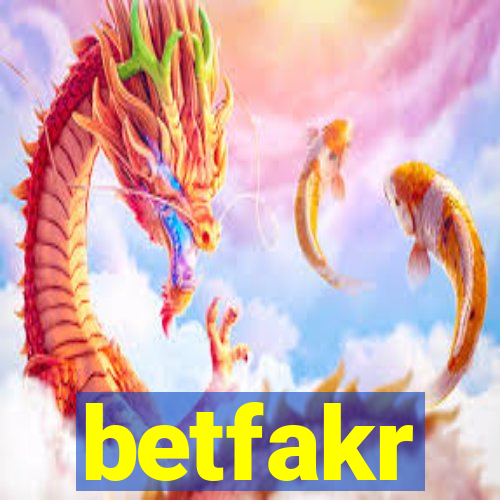 betfakr