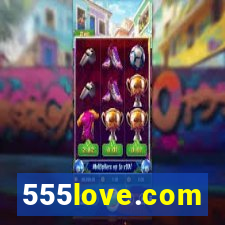 555love.com