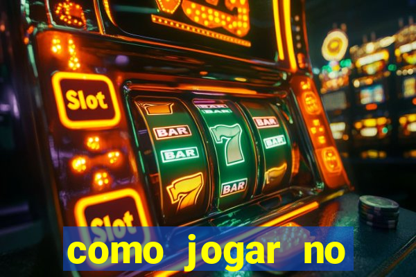 como jogar no tigrinho sem apostar